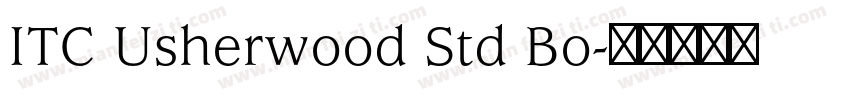 ITC Usherwood Std Bo字体转换
